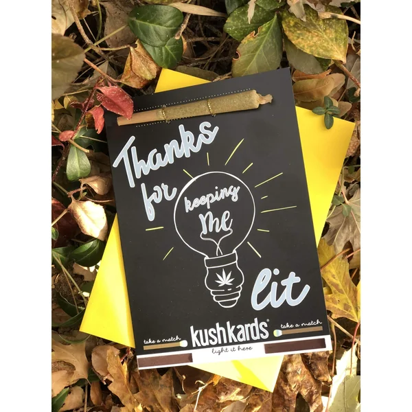 KushKards Keeping Me Lit Thank You Card