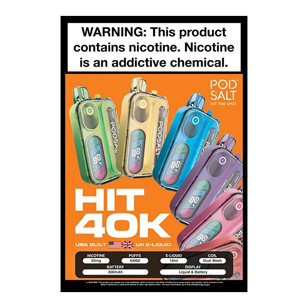 POD SALT HIT 40K Poster 12" x 18"